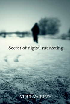 Paperback Secret of digital marketing Book