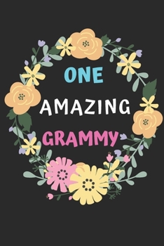 One Amazing Grammy: lined notebook,gift for mother,grandmother