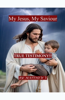 Paperback My Jesus, My Saviour Book