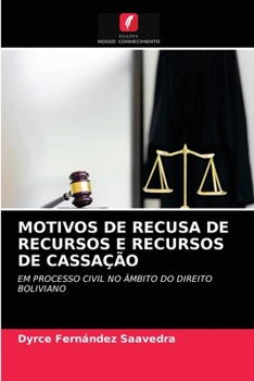 Paperback Motivos de Recusa de Recursos E Recursos de Cassação [Portuguese] Book