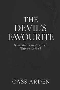 Paperback The Devil's Favourite: A Dark Romance of Control, Obsession, and Redemption Book
