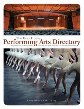 The Grey House Performing Arts Directory