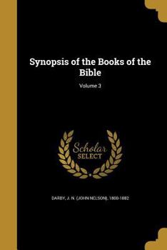 Paperback Synopsis of the Books of the Bible; Volume 3 Book