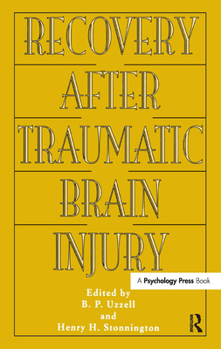 Hardcover Recovery After Traumatic Brain Injury Book