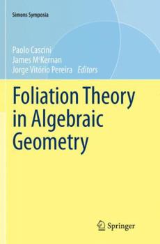 Paperback Foliation Theory in Algebraic Geometry Book