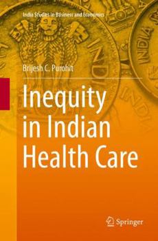 Paperback Inequity in Indian Health Care Book