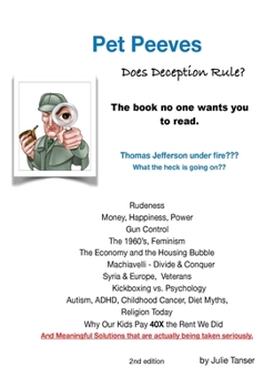 Paperback Pet Peeves: Does Deception Rule? Book