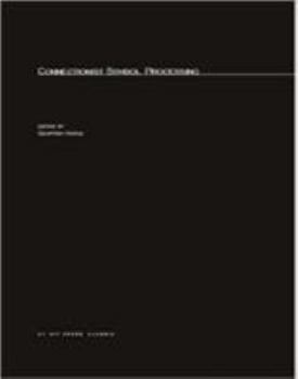 Paperback Connectionist Symbol Processing Book