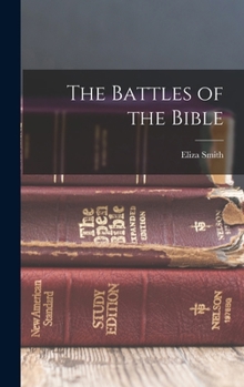 Hardcover The Battles of the Bible Book