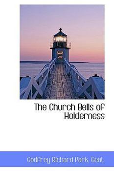 Paperback The Church Bells of Holderness Book