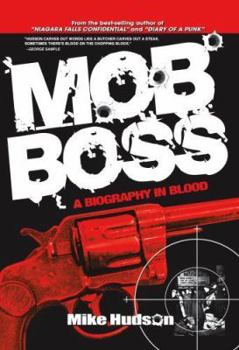 Paperback Mob Boss: A Biography in Blood Book