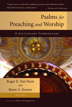 Paperback Psalms for Preaching and Worship: A Lectionary Commentary Book