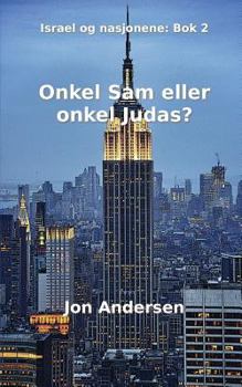 Paperback Onkel Sam eller onkel Judas [Norwegian_Bokmal] Book