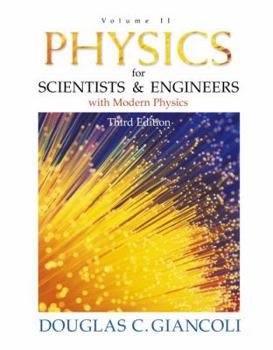 Hardcover Physics for Scientists and Engineers with Modern Physics: Volume II Book