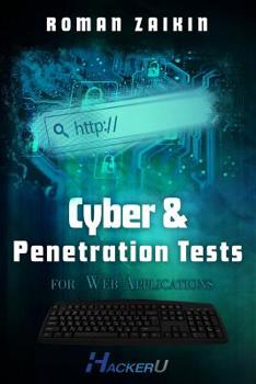 Paperback Cyber and Penetration Tests for Web Applications Book