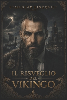 Paperback Il risveglio del vikingo [Italian] Book