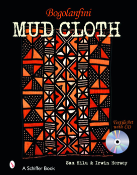 Hardcover Bogolanfini Mud Cloth [With CDROM] Book