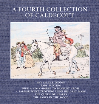 Hardcover A Fourth Collection of Caldecott Book