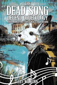 Paperback Dead Song Legend Dodecology Book 3: March Book