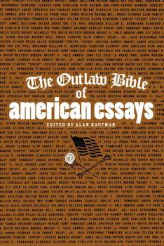 Paperback The Outlaw Bible of American Essays Book