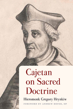 Hardcover Cajetan on Sacred Doctrine Book
