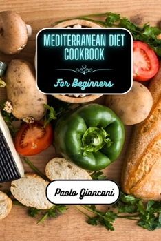 Paperback Mediterranean Diet Cookbook for Beginners Book