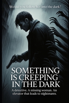 Paperback Something Is Creeping In The Dark Book