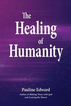 Paperback The Healing of Humanity Book