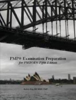 Paperback Pmp® Examination Preparation for Pmbok® 5th Edition Book