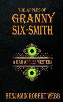 Paperback The Apples of Granny Six-Smith Book