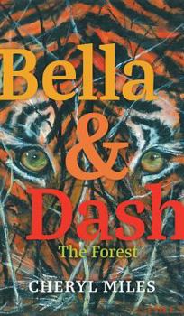 Hardcover Bella and Dash: The Forest Book