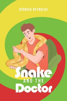 Paperback Snake and the Doctor Book