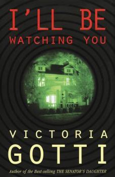 Hardcover I'll Be Watching You Book