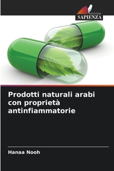 Paperback Prodotti naturali arabi con proprietà antinfiammatorie [Italian] Book