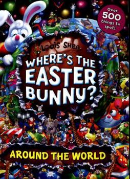 Paperback Where's the Easter Bunny? Around the World Book