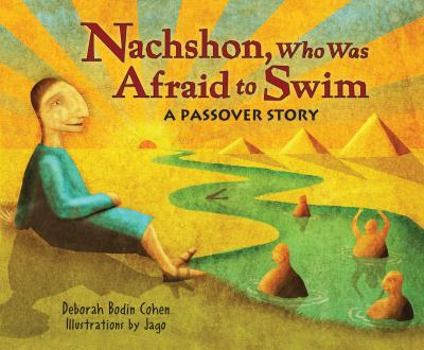 Paperback Nachshon Who Was Afraid to Swim: A Passover Story Book