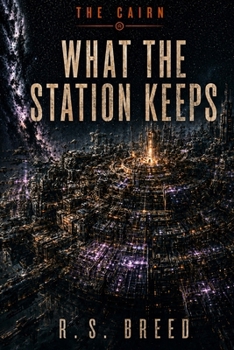 Paperback What The Station Keeps Book