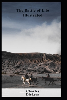 Paperback The Battle of Life Illustrated Book