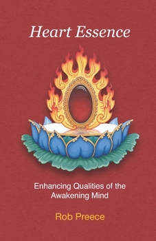 Paperback Heart Essence: Enhancing Qualities of the Awakening Mind Book