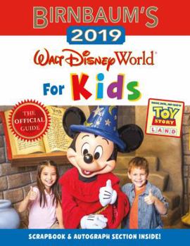 Paperback Birnbaum's 2019 Walt Disney World for Kids Book