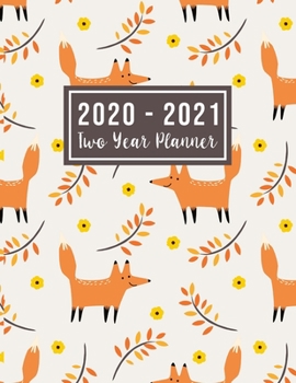 Paperback 2020-2021 Two Year Planner: 2020-2021 monthly planner full size - fox cover 24-Month Planner & Calendar. Size: 8.5" x 11" ( Jan 2020 - Dec 2021). Book