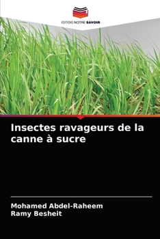 Paperback Insectes ravageurs de la canne à sucre [French] Book