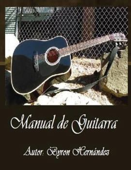 Paperback Manual de Guitarra: Tu manera facil de aprender [Spanish] Book