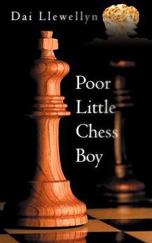Paperback Poor Little Chess Boy Book