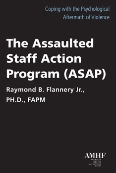 Paperback The Assaulted Staff Action Program (Asap) Book