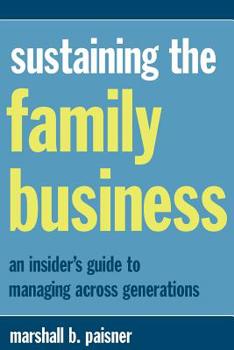 Paperback Sustaining the Family Business Book