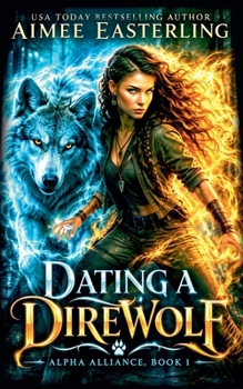 Dating a Direwolf (Alpha Alliance)