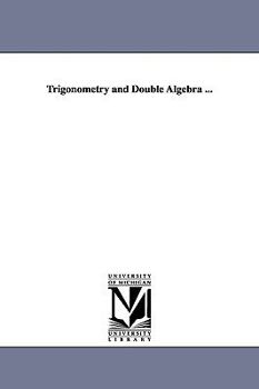 Trigonometry And Double Algebra