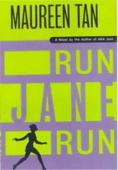 Run Jane Run - Book #2 of the Jane Nichols