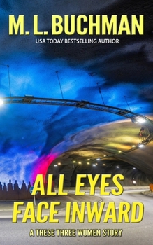 Paperback All Eyes Face Inward: a thriller story Book